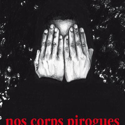 nos corps pirogues
